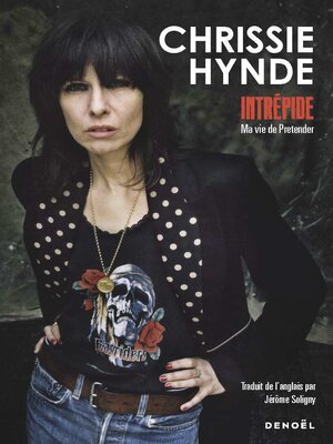 cover image of Intrépide. Ma vie de Pretender